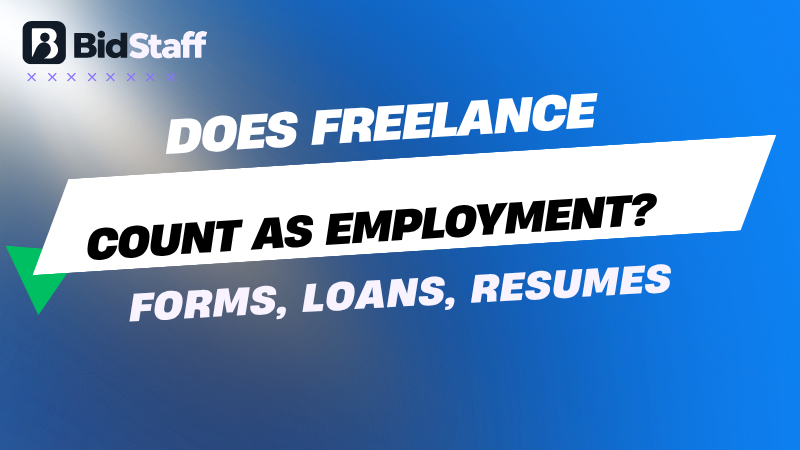 does freelance count as employment - BidStaff guide