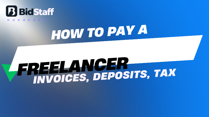 how to pay freelancer - BidStaff guide