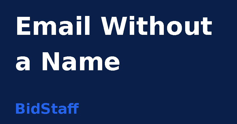 how to write an email without knowing the name - BidStaff guide