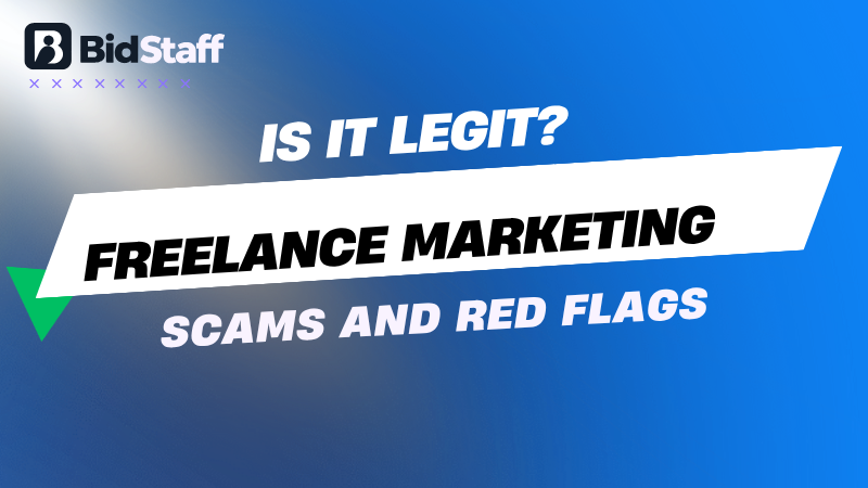 is freelance marketing legit - BidStaff guide